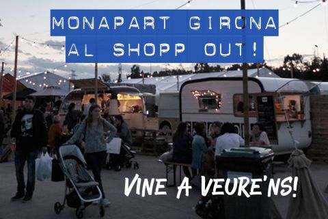 Monapart Girona en el Shopp Out 2017