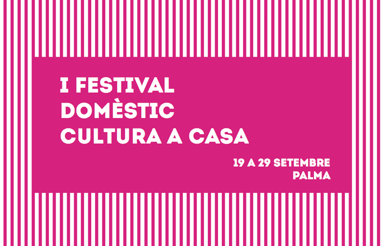 Monapart Palma patrocina el Primer Festival Domèstic Cultura a Casa